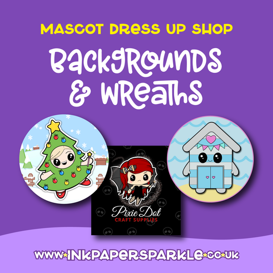 Dress Up Backgrounds & Wreaths